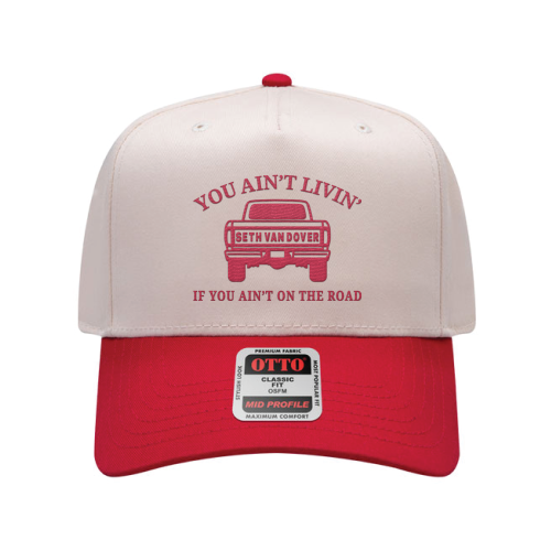 You Ain't Livin' Cap